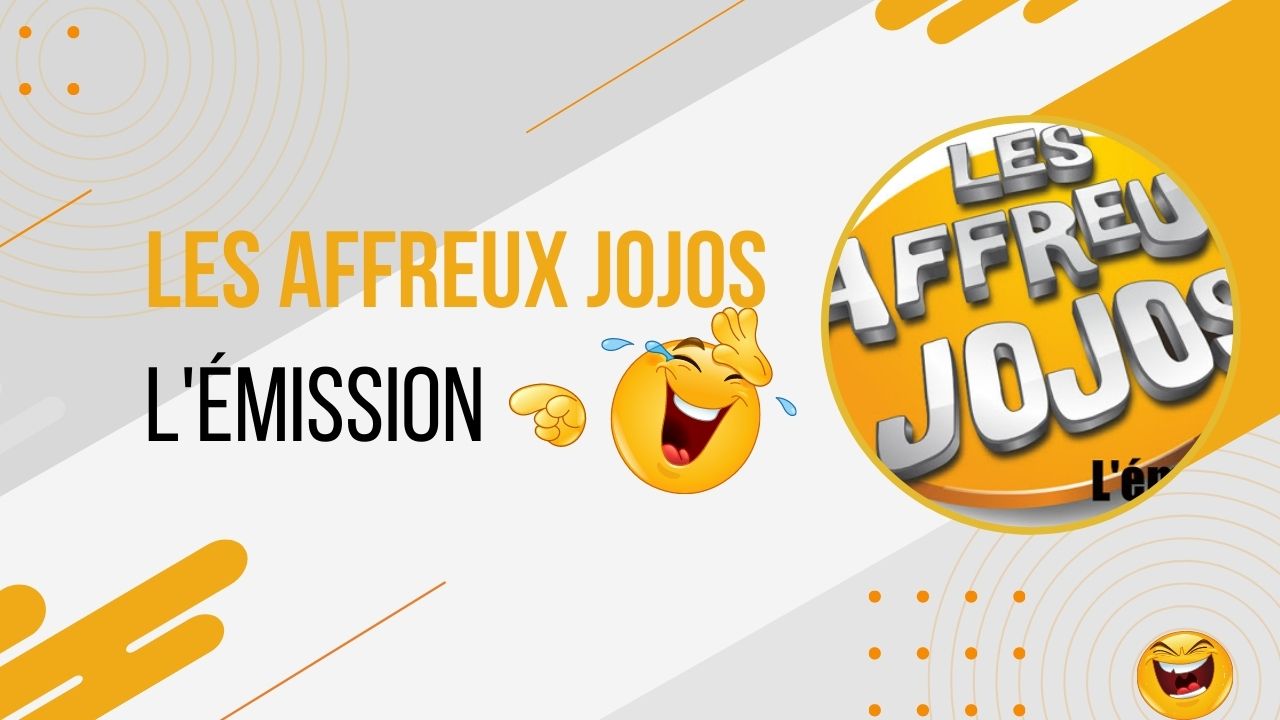 Les affreux jojos