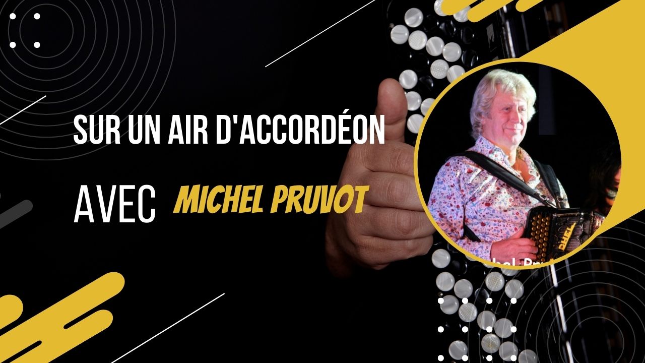 sur un air d’accordéon